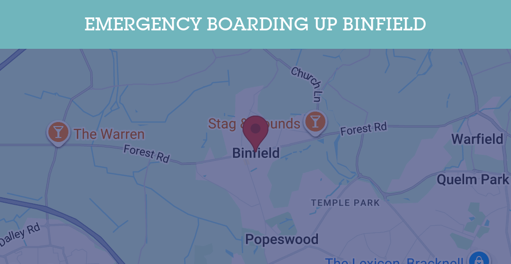 Emergency Boarding Up Services in Binfield - RG42